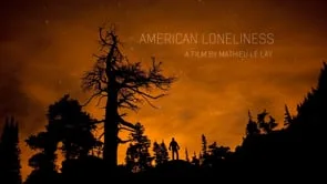 Vidéo : American Loneliness - Official Trailer