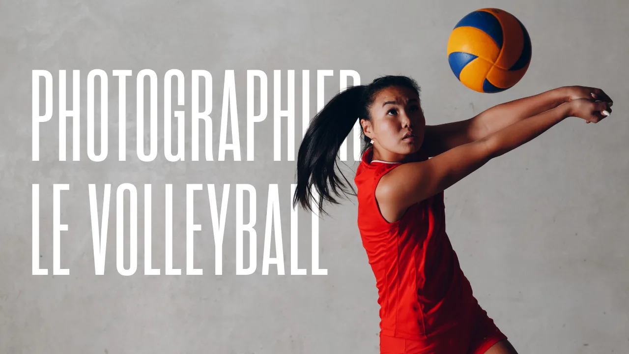 Vidéo : Photographie de sport : Le volley-ball
